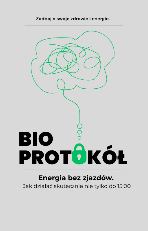 BIO Protokół - Energia bez zjazdów